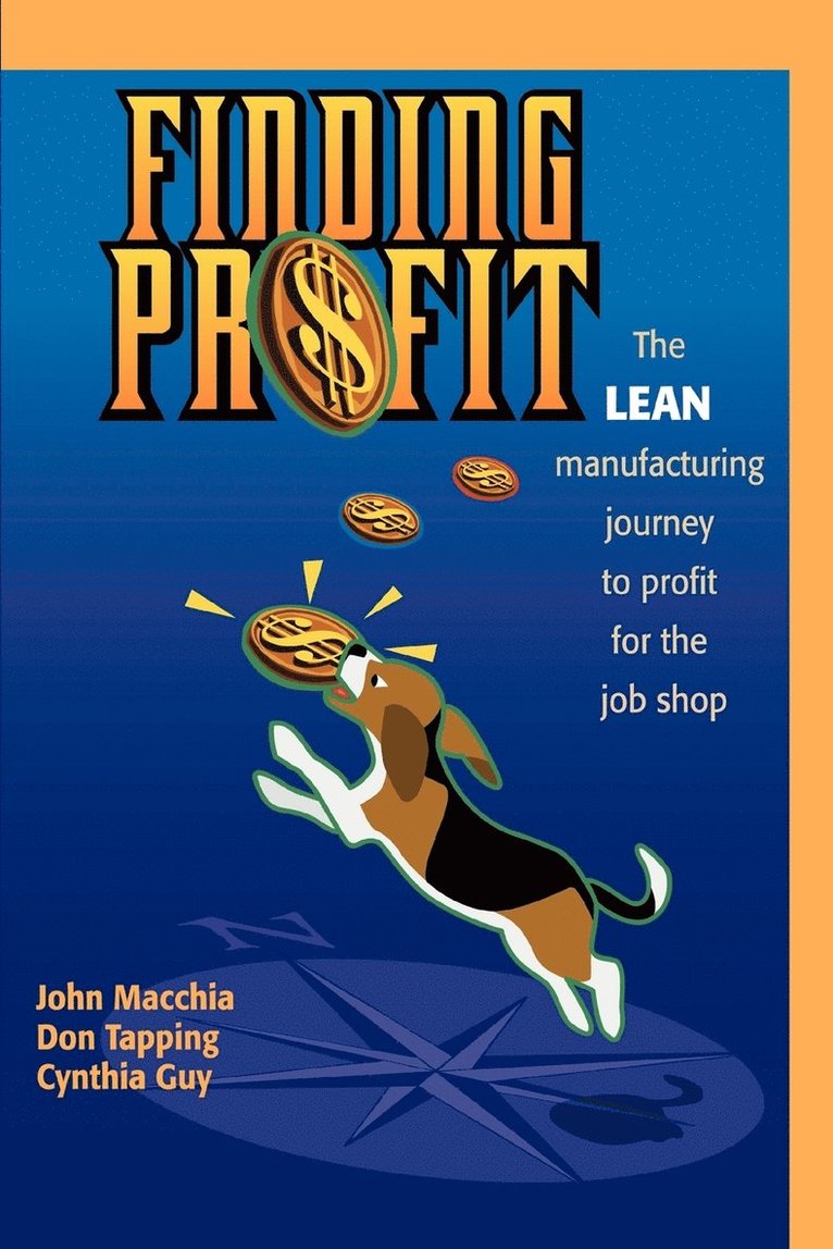 John Macchia, Don Tapping, Cynthia Guy - Finding Profit, Häftad