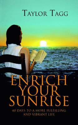 Enrich Your Sunrise 1