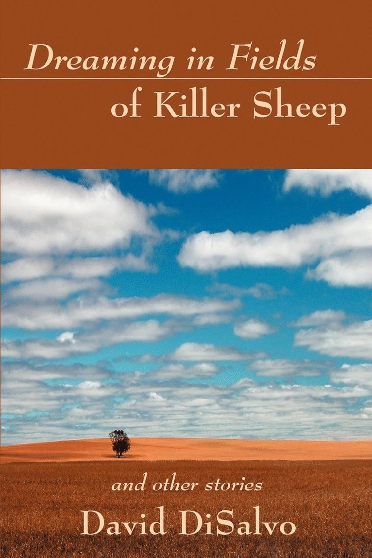 Dreaming in Fields of Killer Sheep 1