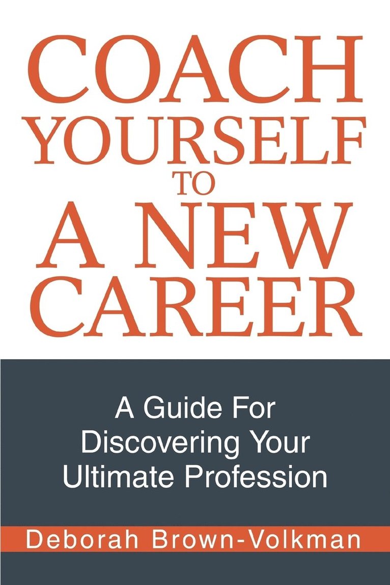 Coach Yourself To A New Career 1