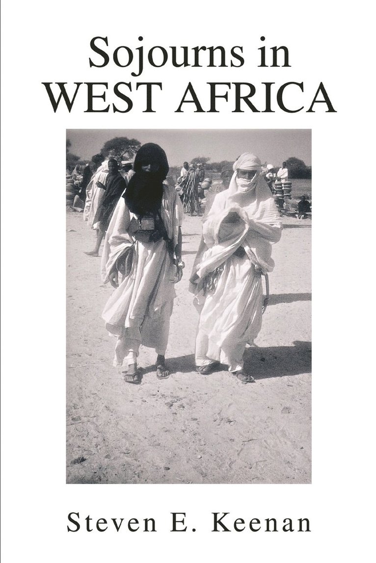 Sojourns in West Africa 1