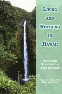 bokomslag Living and Retiring in Hawaii