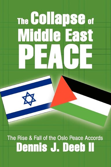 bokomslag Collapse of Middle East Peace