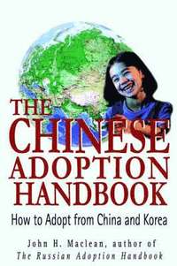bokomslag The Chinese Adoption Handbook