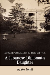 bokomslag A Japanese Diplomat's Daughter