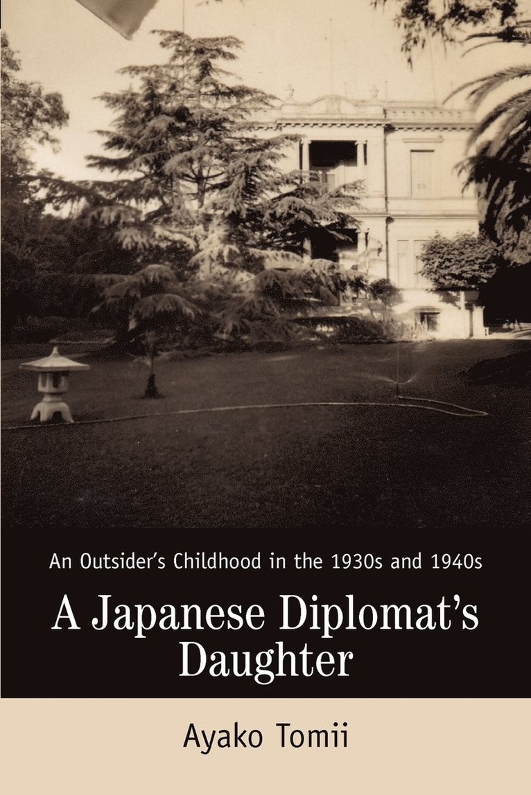 A Japanese Diplomat's Daughter 1