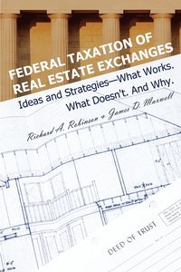 bokomslag Federal Taxation of Real Estate Exchanges