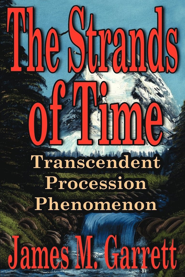 The Strands of Time 1