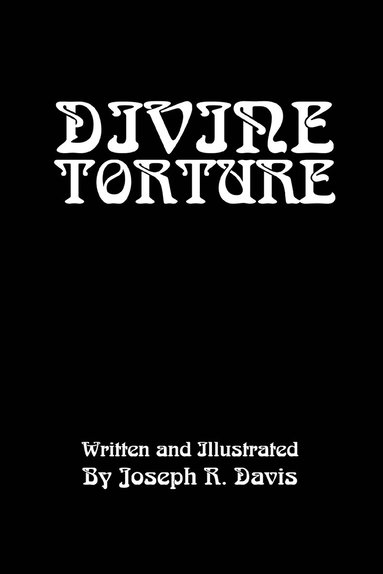 bokomslag Divine Torture