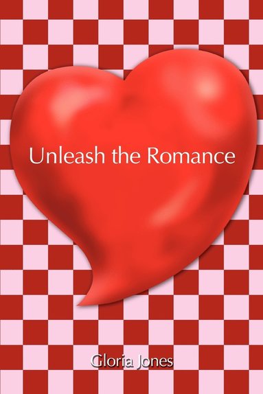 bokomslag Unleash the Romance