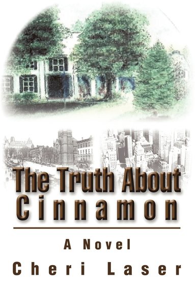 bokomslag Truth about Cinnamon