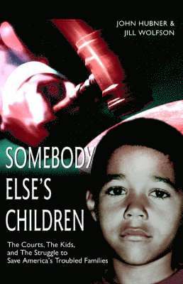 Somebody Else's Children 1