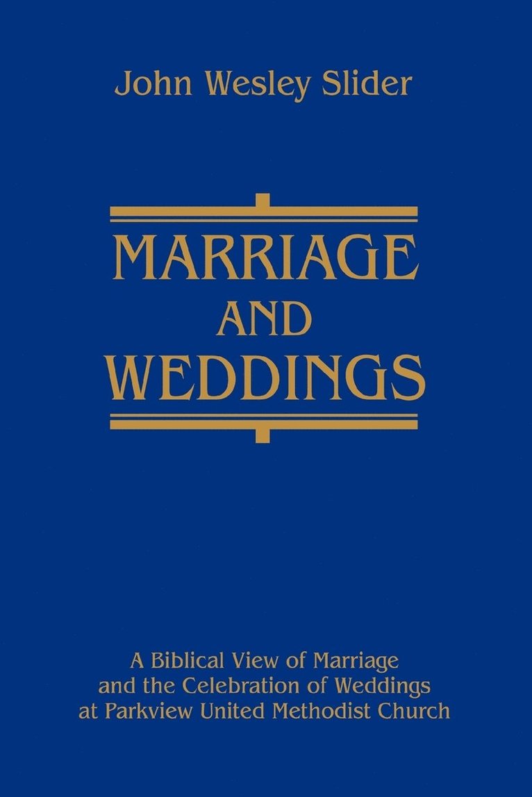 Marriage and Weddings
