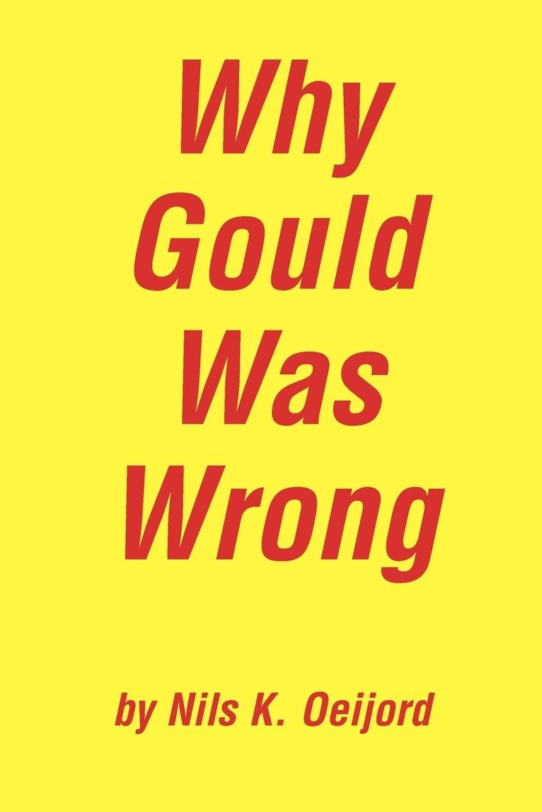 Why Gould Was Wrong 1