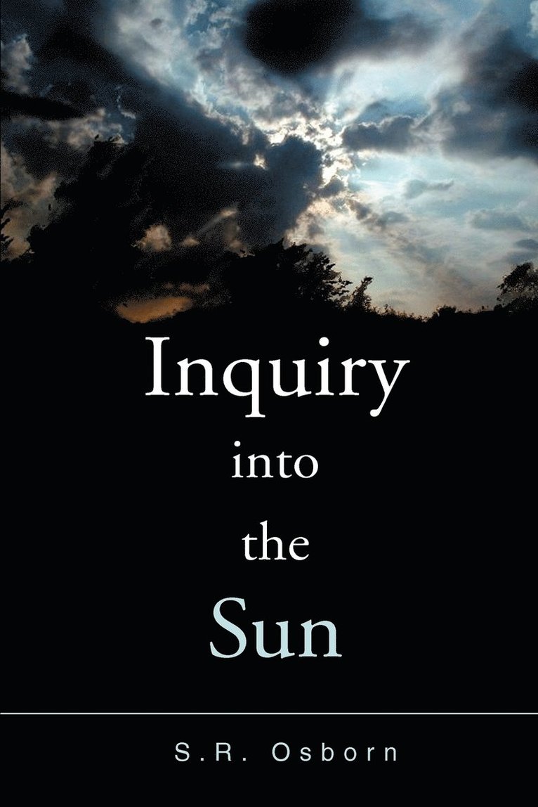 Inquiry Into the Sun 1