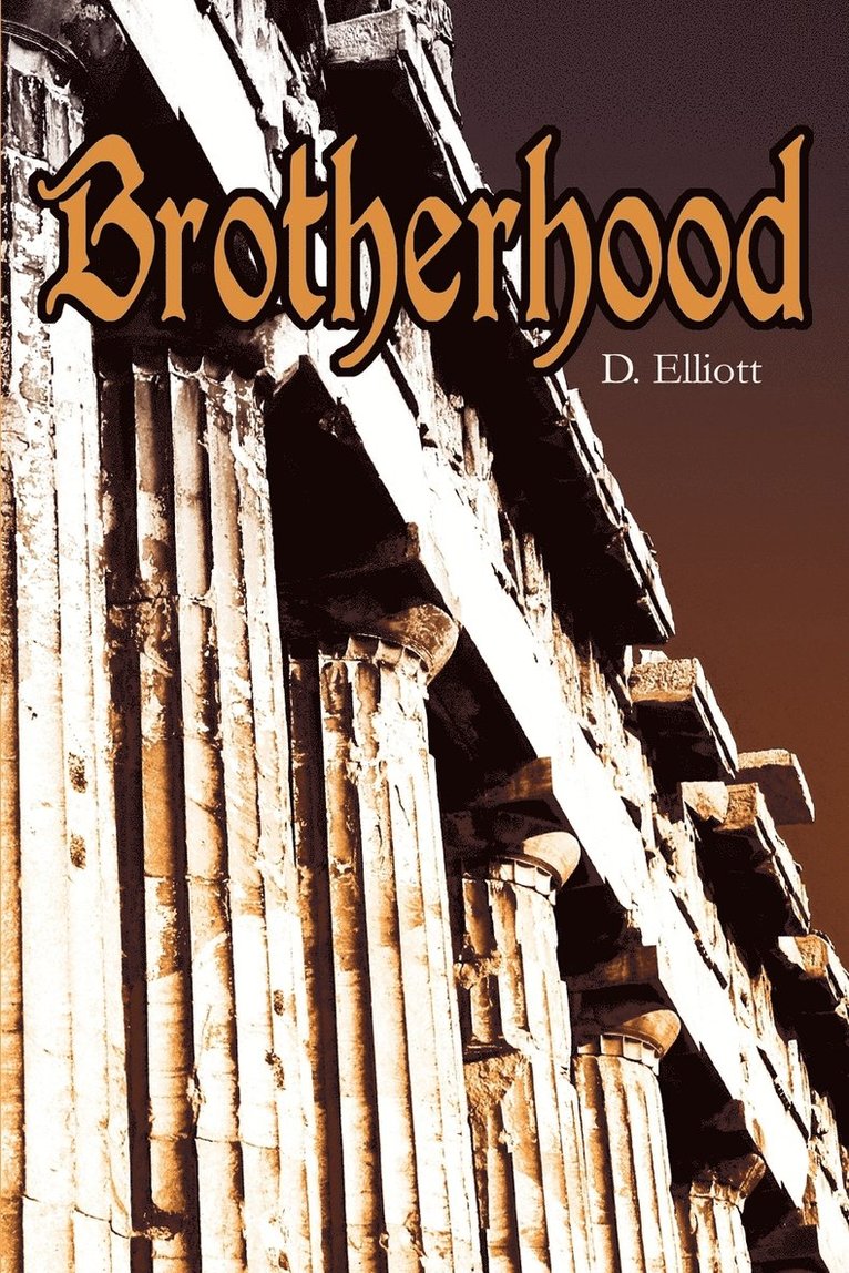 D Elliott, D. Elliott - Brotherhood, Häftad