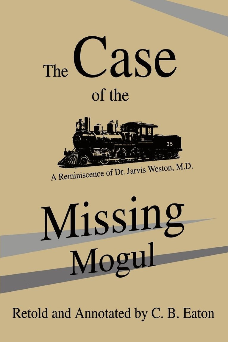 The Case of the Missing Mogul 1