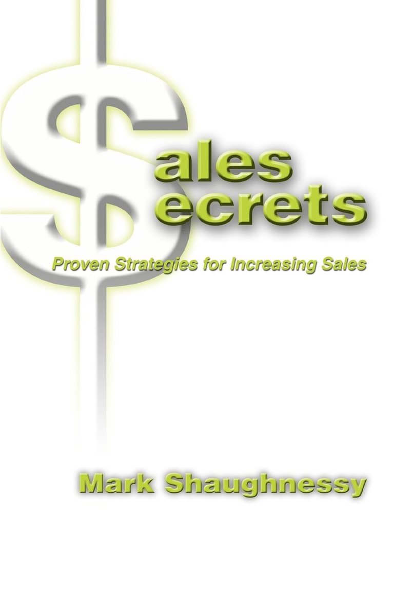 Mark Shaughnessy - Sales Secrets, Häftad