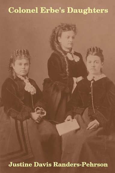 bokomslag Colonel Erbe's Daughters