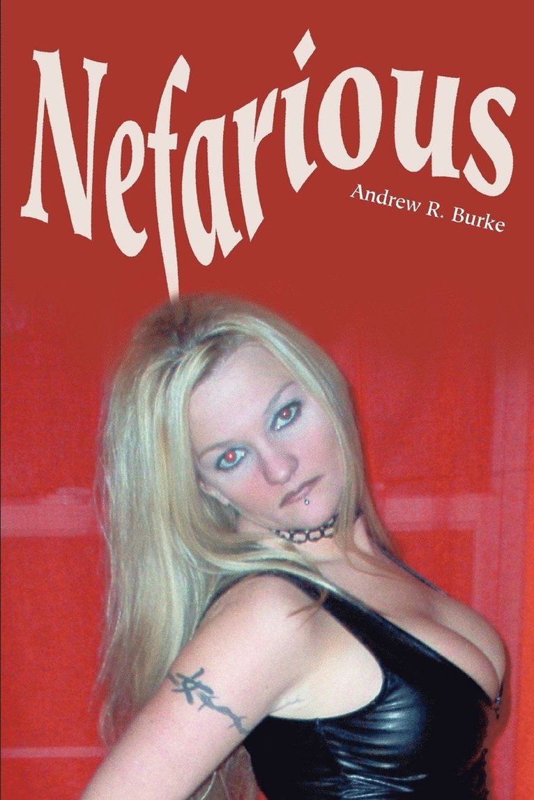 Nefarious 1