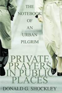 bokomslag Private Prayers in Public Places