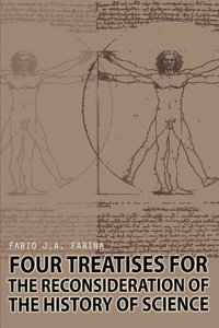 bokomslag Four Treatises for the Reconsideration of the History of Science