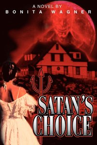 bokomslag Satan's Choice