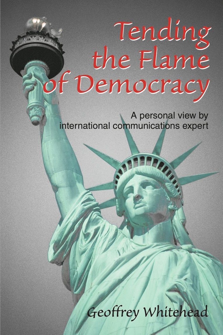 Tending the Flame of Democracy 1