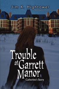 bokomslag Trouble at Garrett Manor