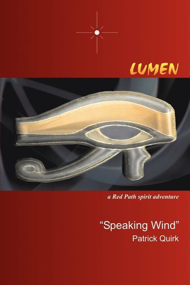 Speaking Wind Patrick Quirk - Lumen, Häftad