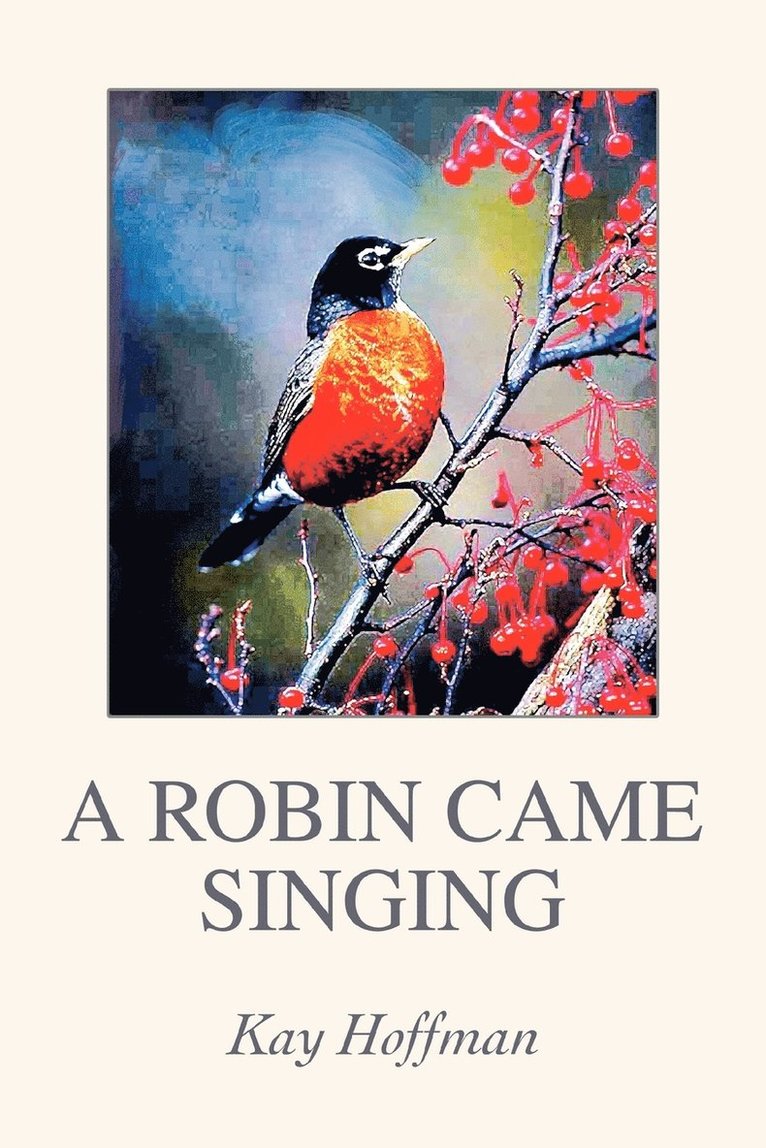 A Robin Came Singing 1