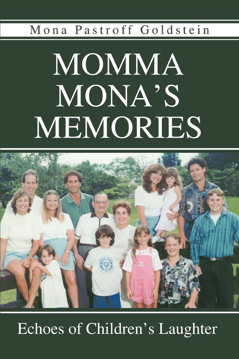 Momma Mona's Memories 1