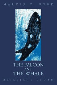 bokomslag The Falcon and the Whale