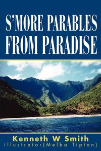 bokomslag S'more Parables from Paradise