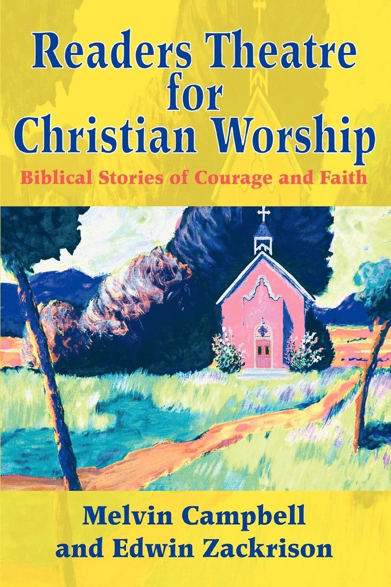 Readers Theatre for Christian Worship 1