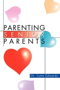 bokomslag Parenting Senior Parents