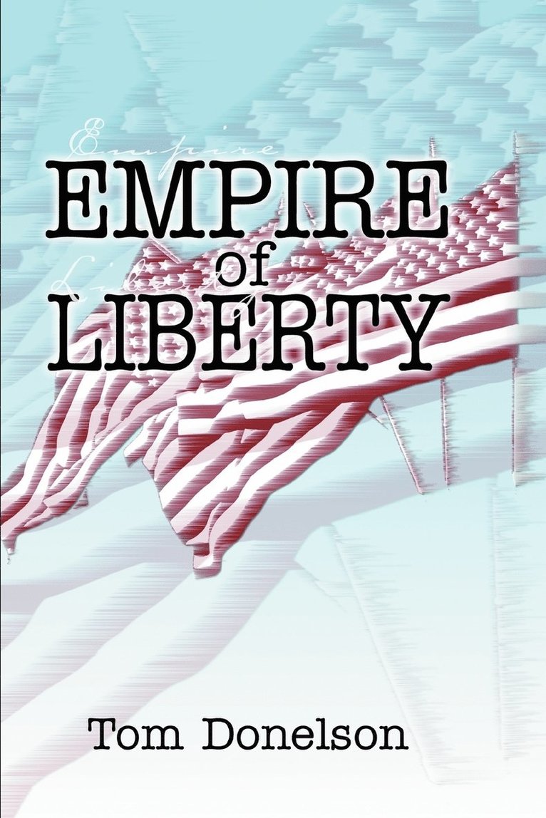 Empire of Liberty 1