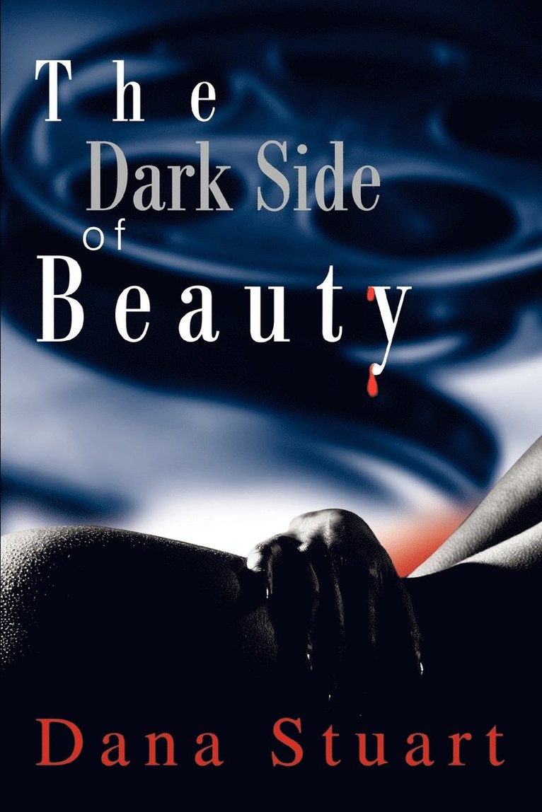 The Dark Side of Beauty 1