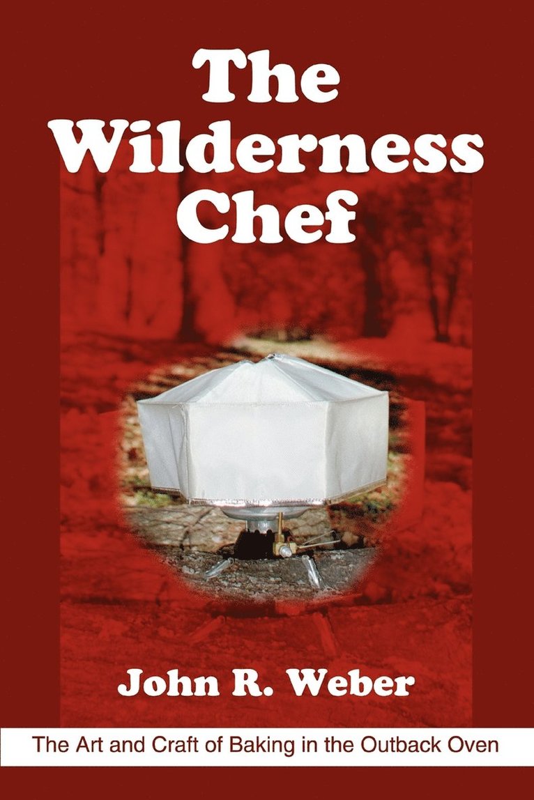 The Wilderness Chef 1