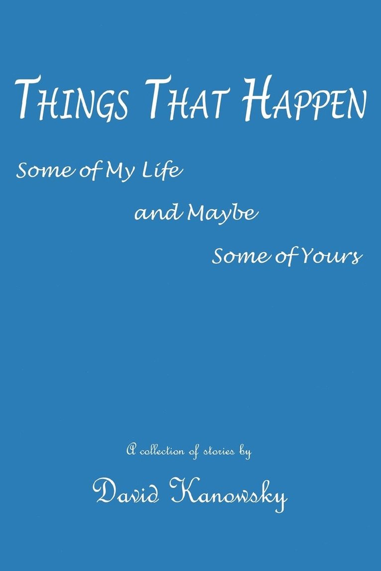 Things That Happen 1