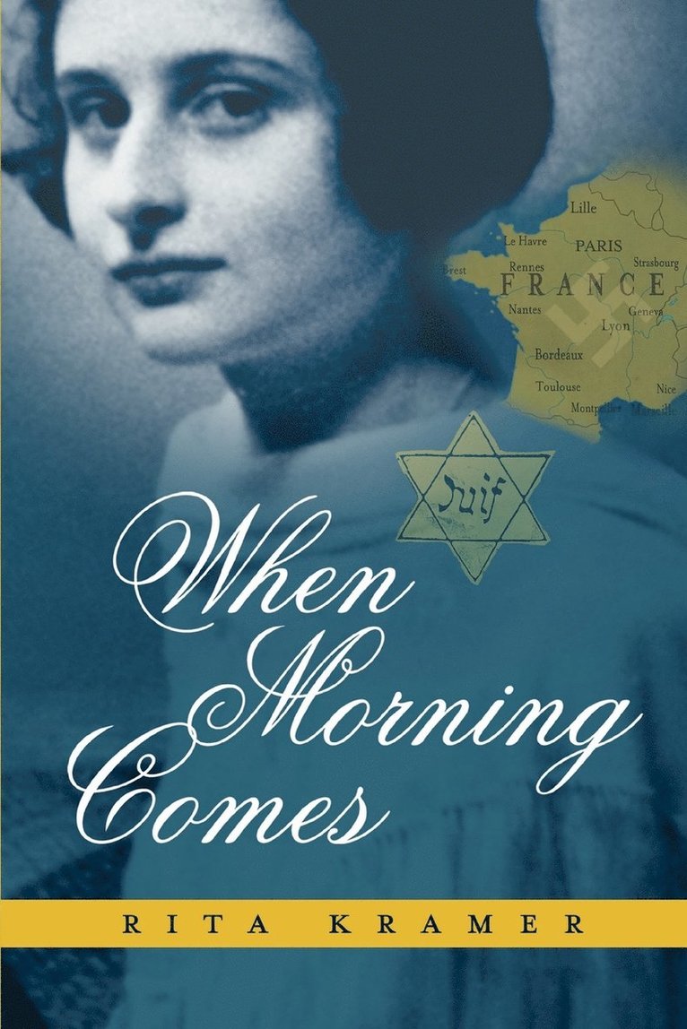Rita Kramer - When Morning Comes, Häftad