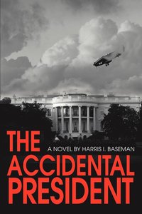 bokomslag The Accidental President