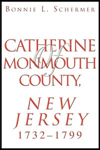 bokomslag Catherine of Monmouth County, New Jersey