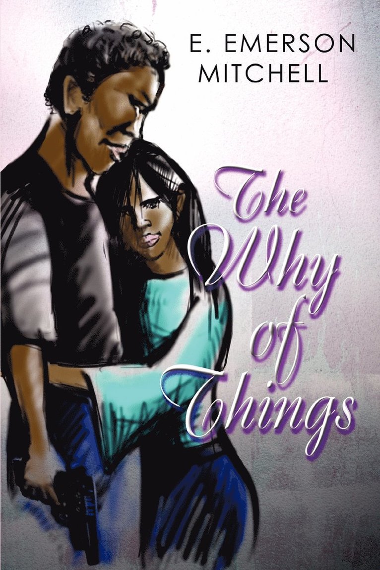 The Why of Things 1