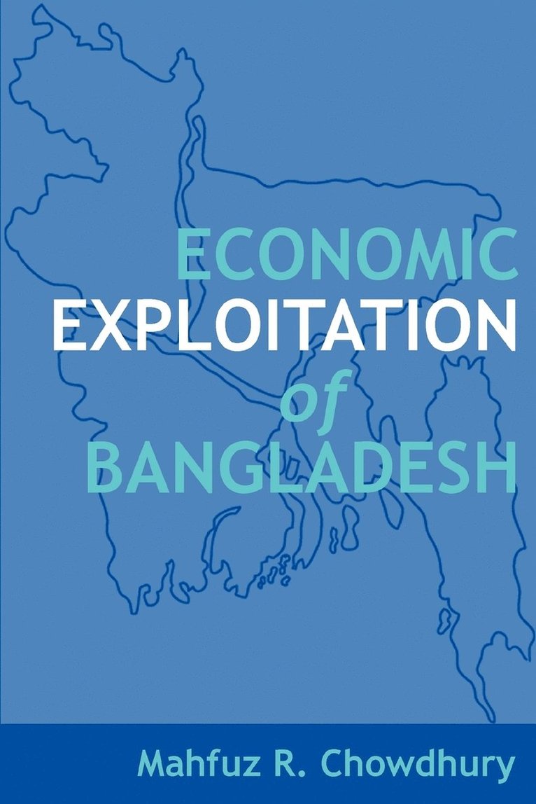 Economic Exploitation of Bangladesh 1