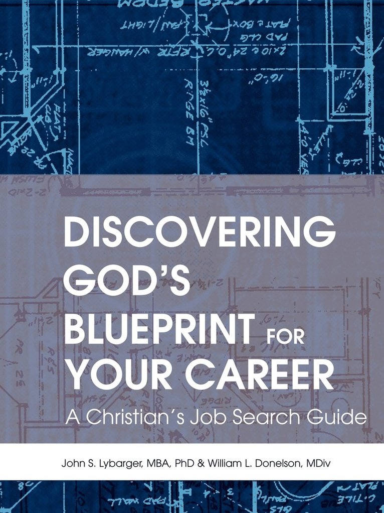 Discovering God's Blueprint for Your Career 1