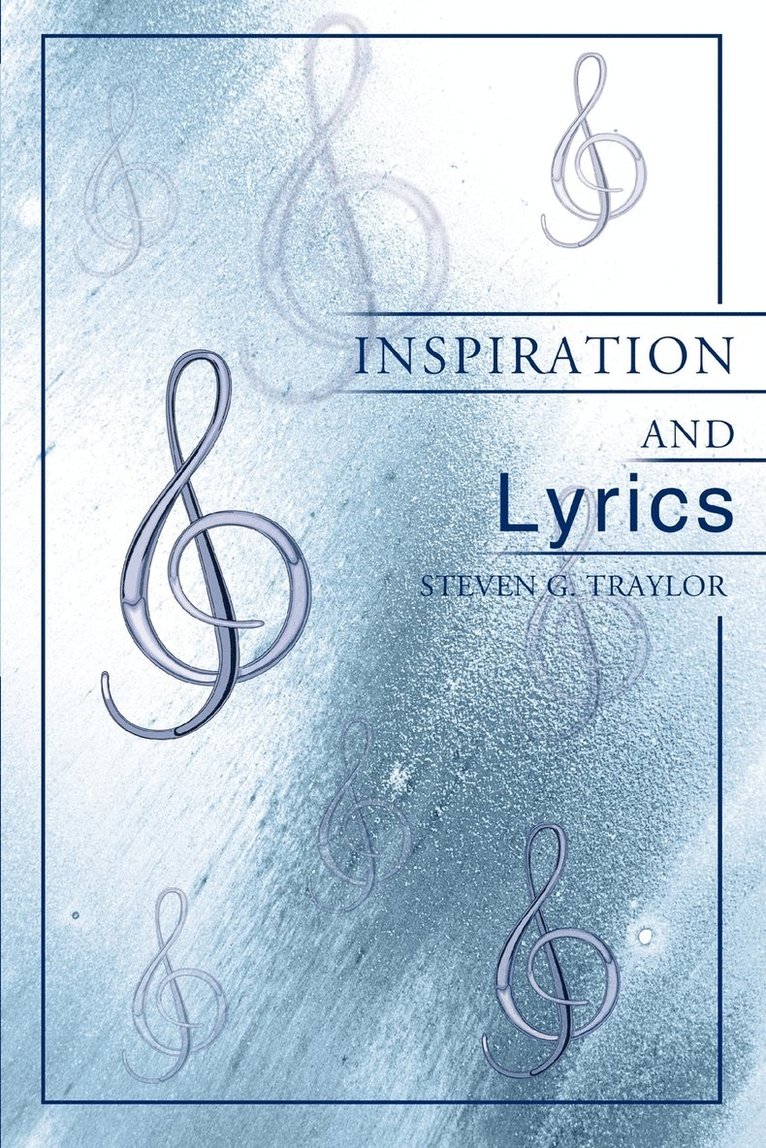 Inspiration and Lyrics 1