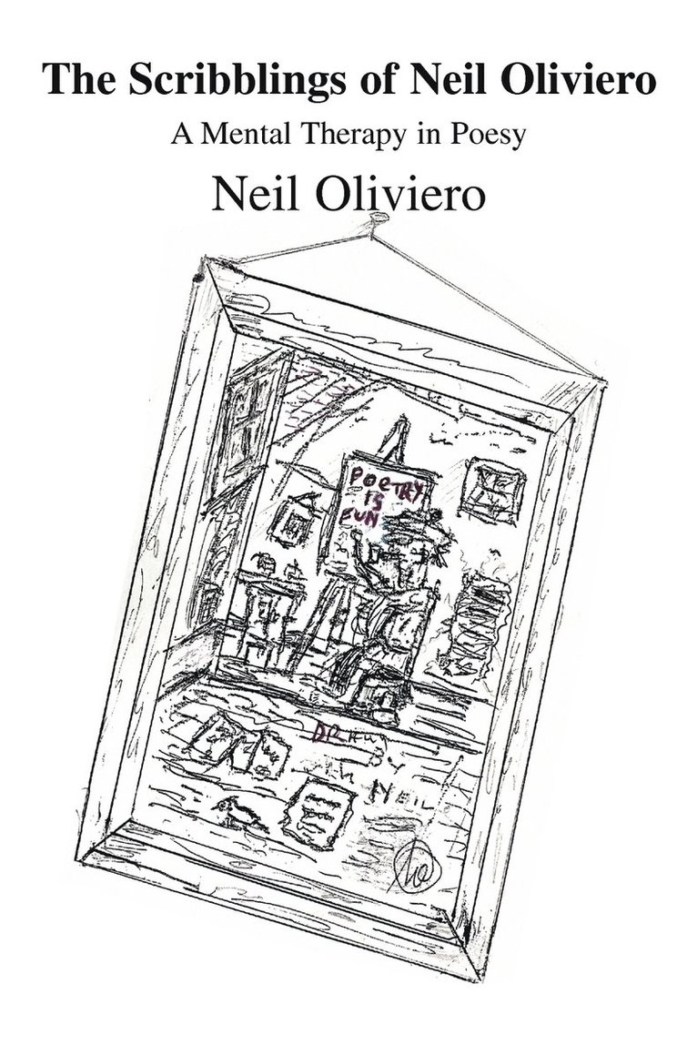 The Scribblings of Neil Oliviero 1