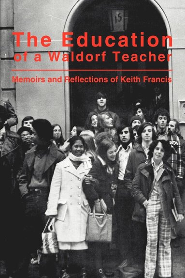 bokomslag The Education of a Waldorf Teacher