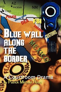 bokomslag Blue Wall Along the Border